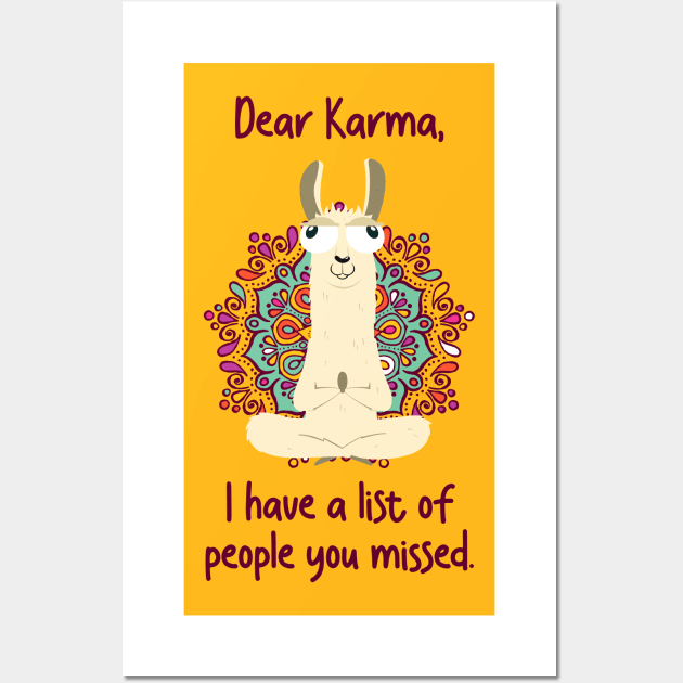 Dear Karma Wall Art by Namarqueza